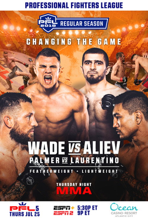 PFL 2019 #5: Regular Season - Wade vs. Aliev