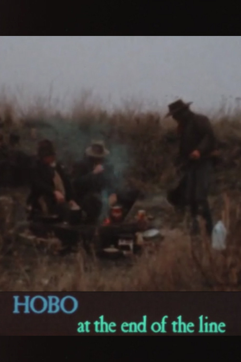 Hobo At The End Of The Line