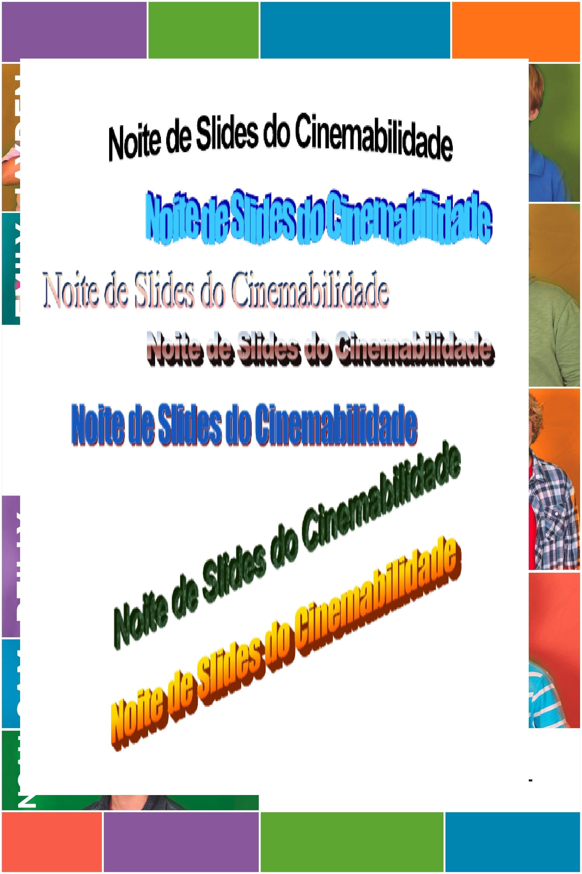 Noite dos Slides do Cinemabilidade