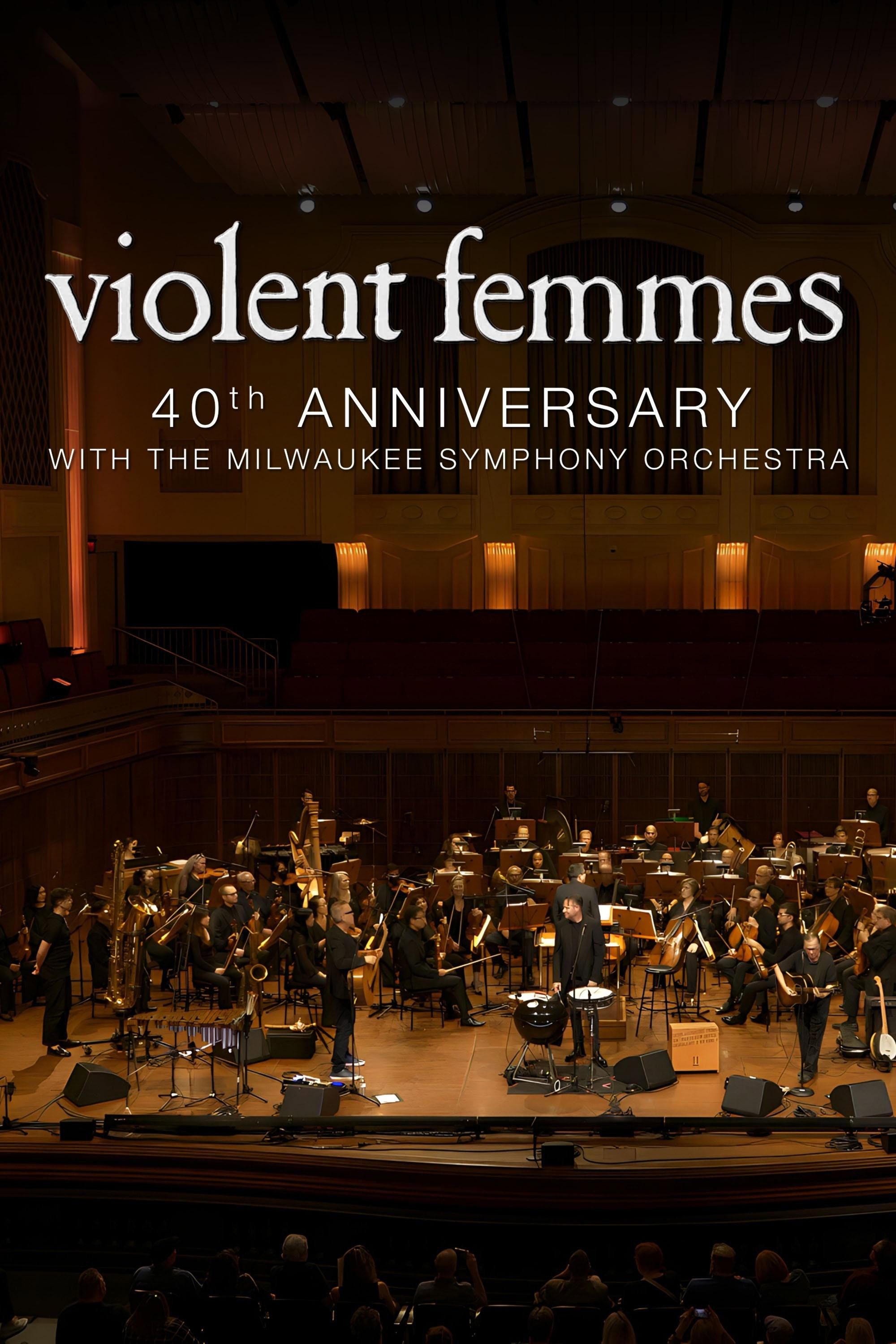 Violent Femmes: 40th Anniversary with the Milwaukee Symphony