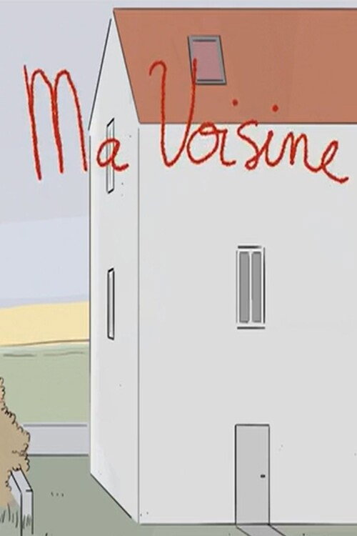 Ma Voisine