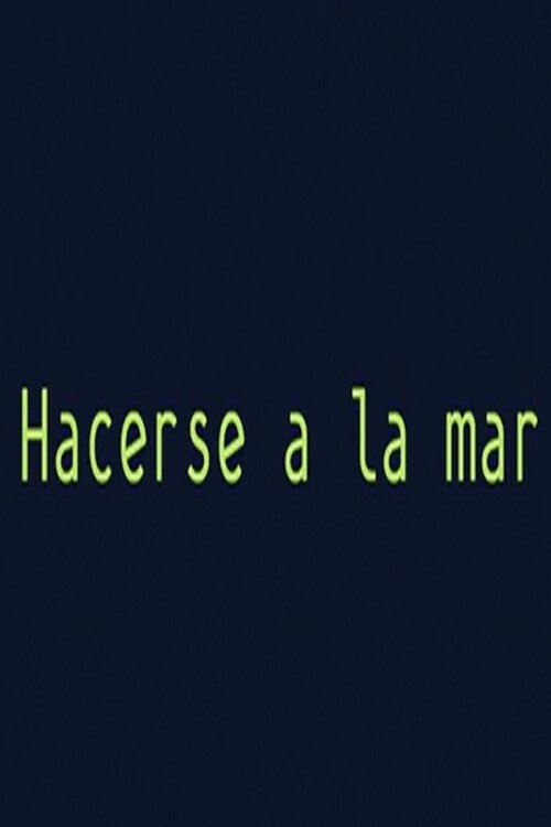 Hacerse a la mar
