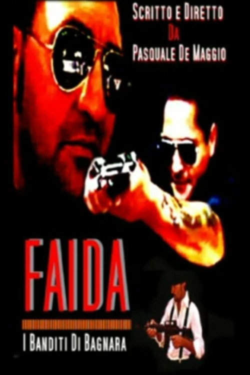 Faida: I Banditi Di Bagnara