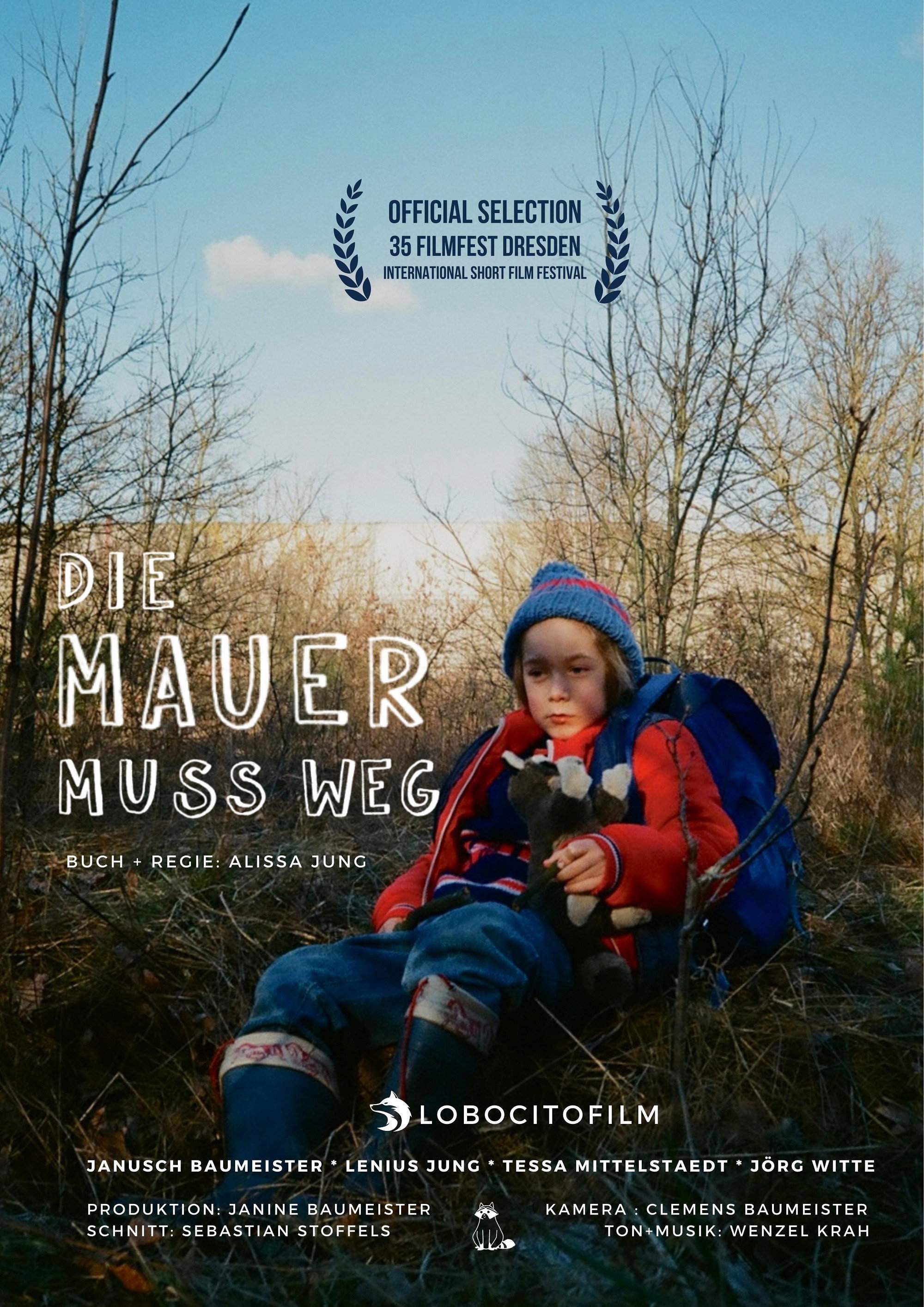 Die Mauer muss weg
