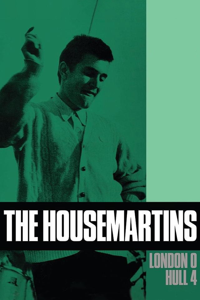 The Housmartins London 0 Hull 4