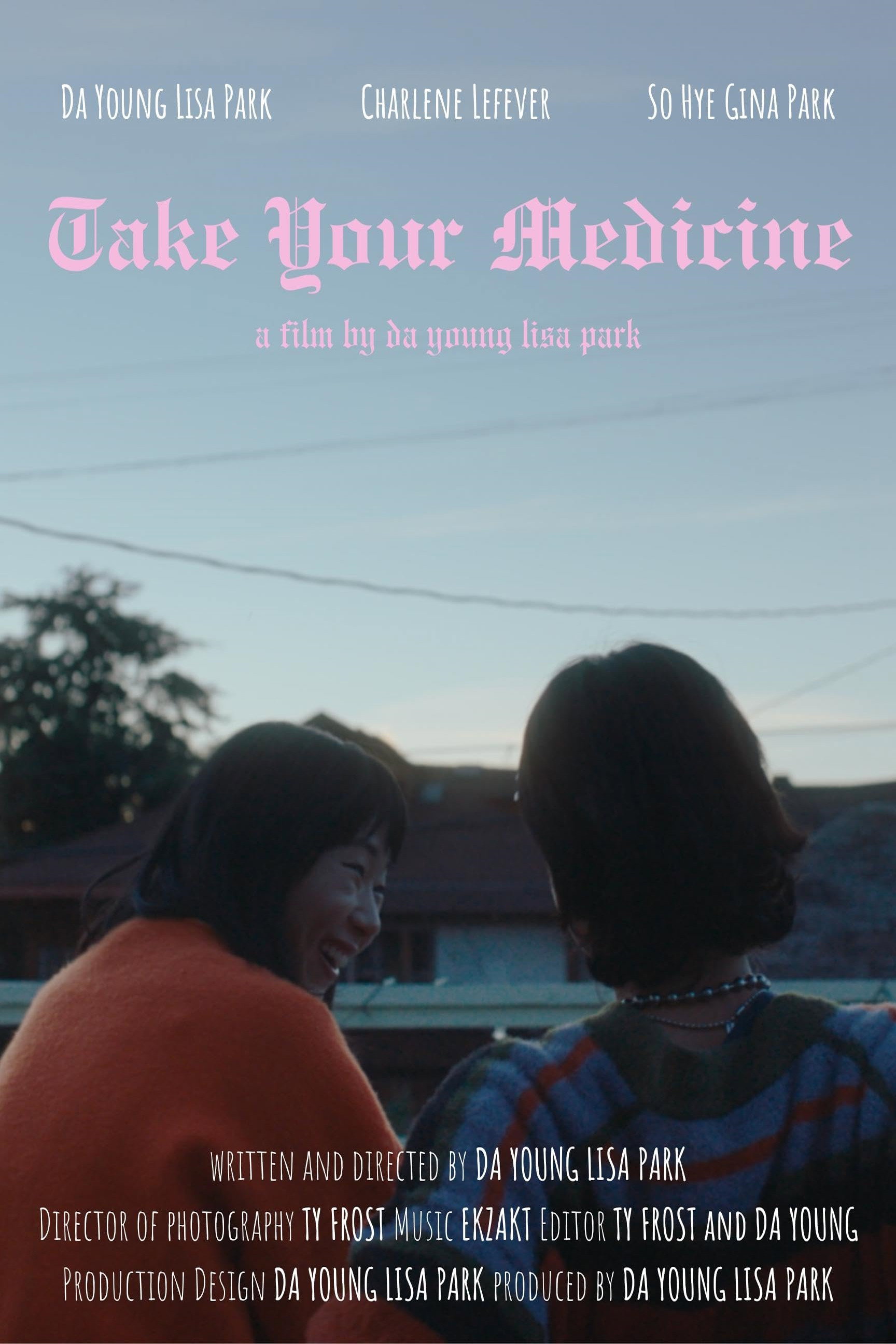 Take Your Medicine