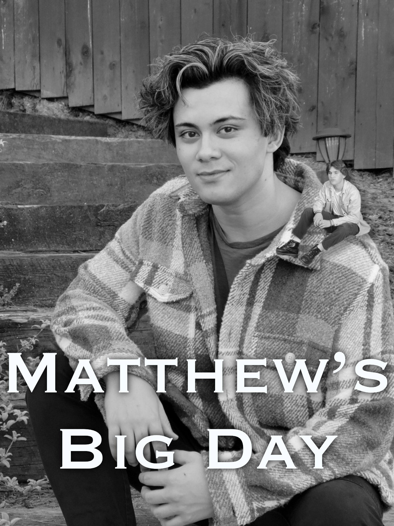 Matthew's Big Day