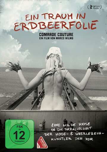 Ein Traum in Erdbeerfolie