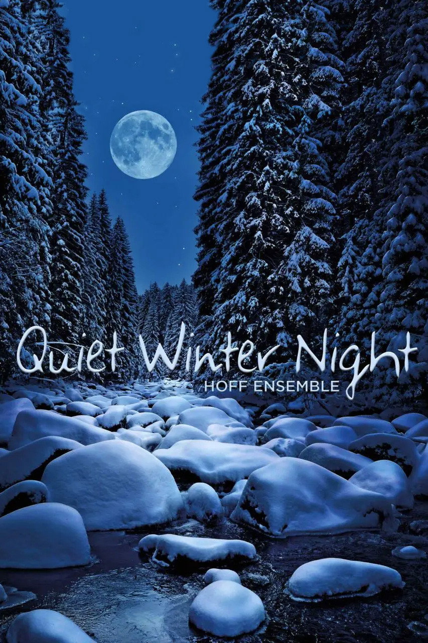 Hoff Ensemble: Quiet Winter Night - An Acoustic Jazz-Project 2012