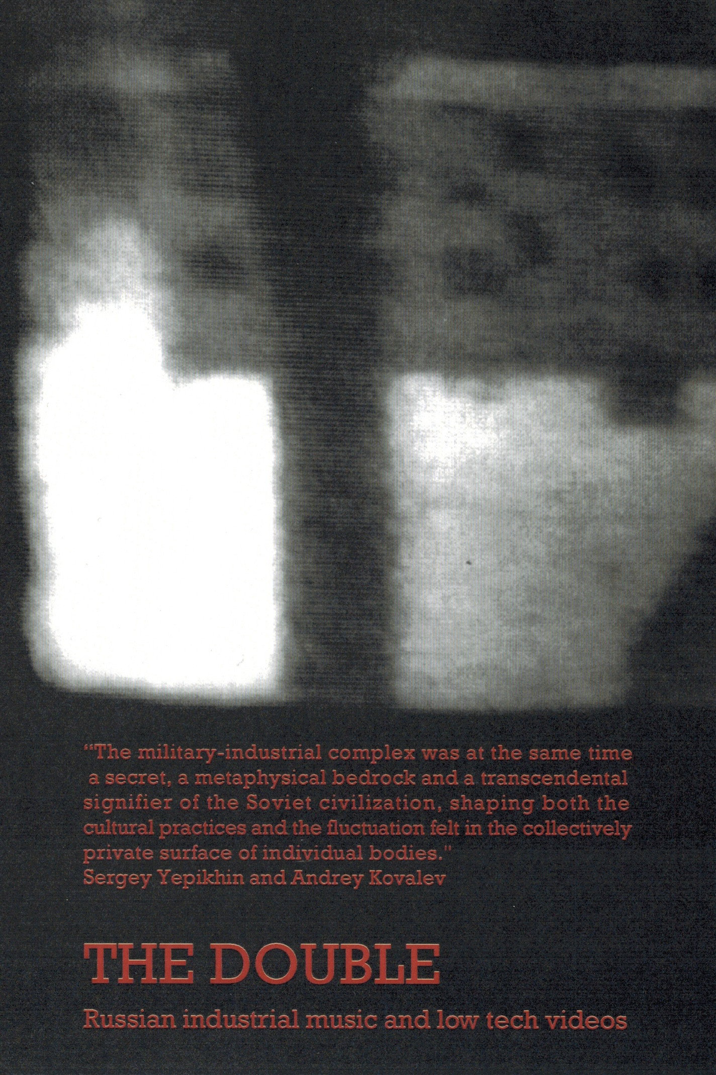 The Double - Russian industrial music and low tech videos