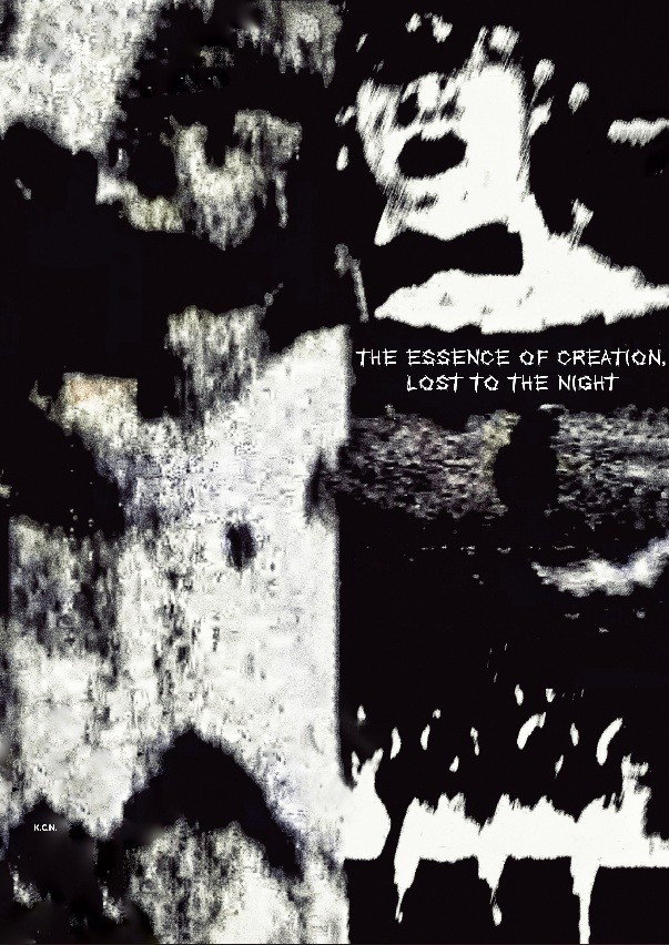 The Essence Of Creation, Lost To The Night