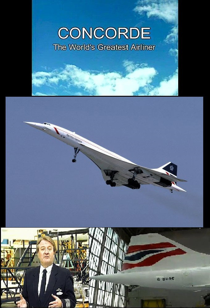 Concorde: The World's Greatest Airliner