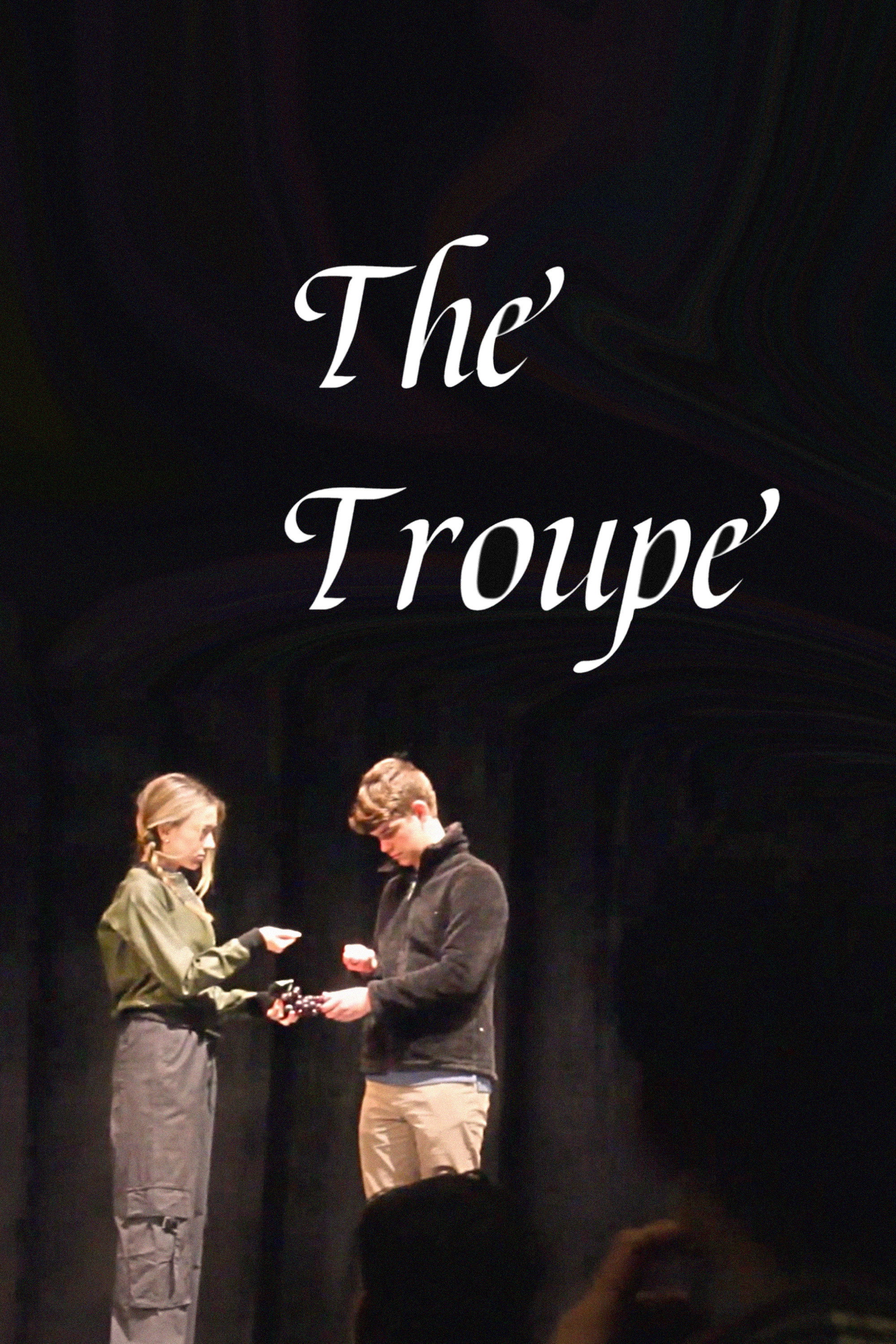 The Troupe