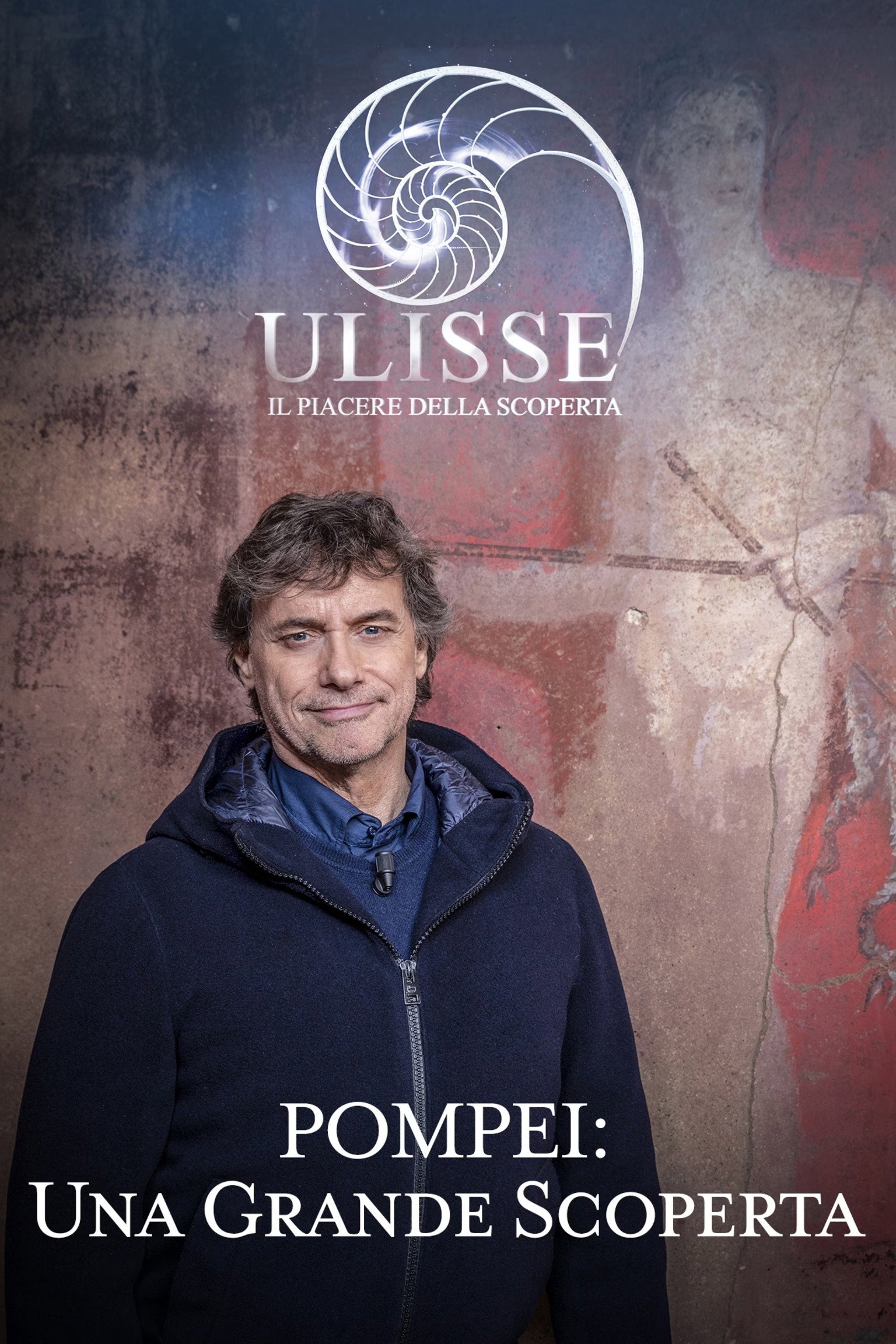 Speciale Ulisse: Pompei, una grande scoperta