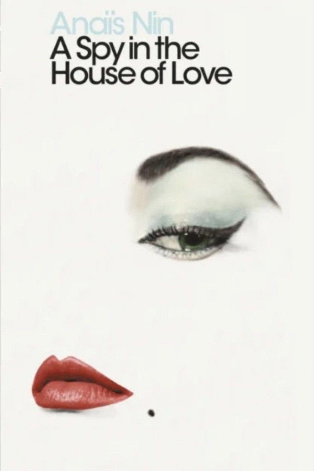 A Spy in the House of Love