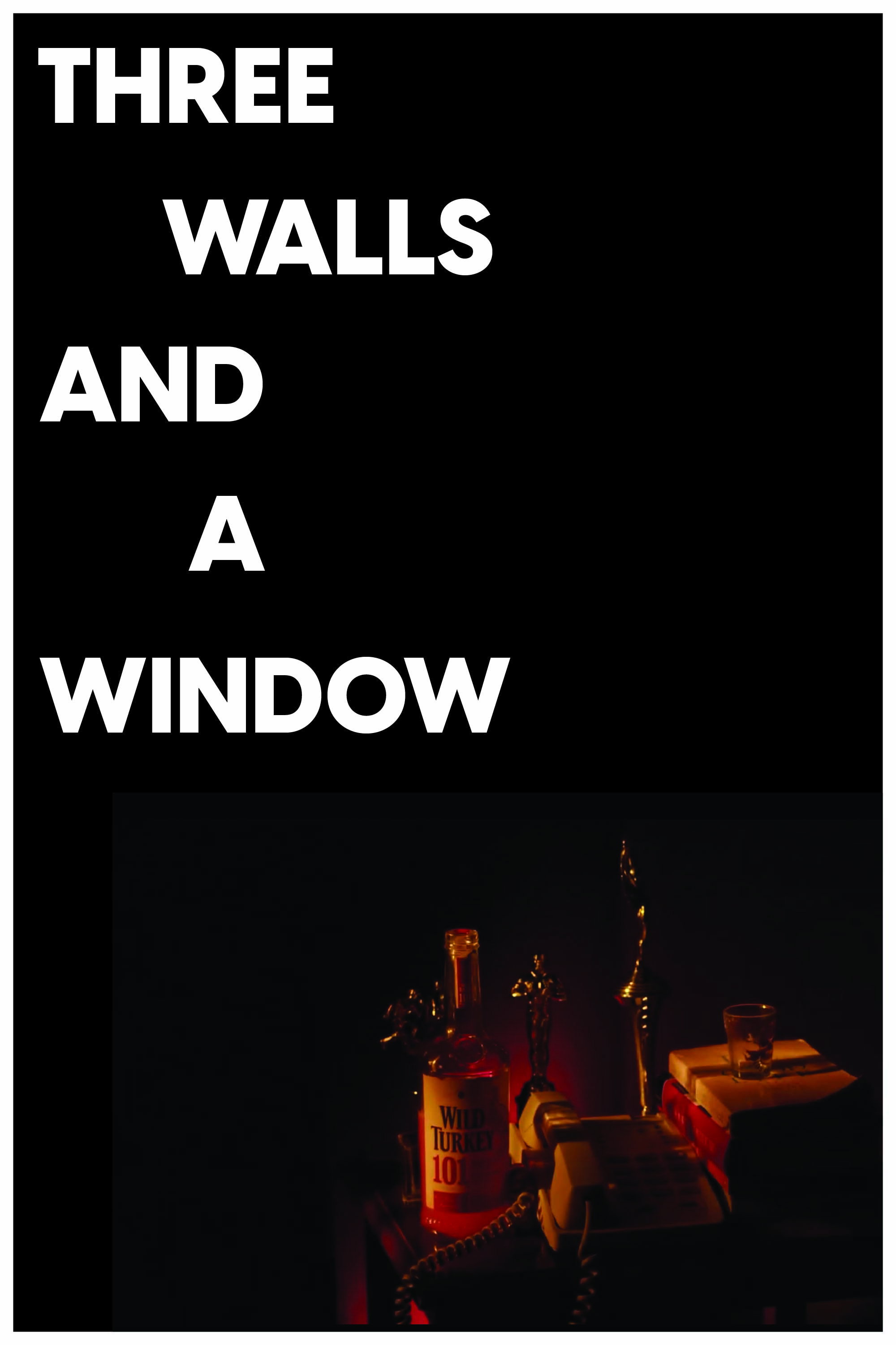 Three Walls and a Window
