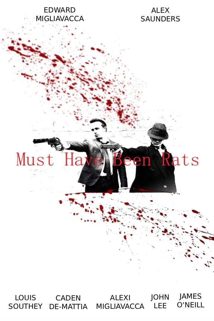 Must Have Been Rats
