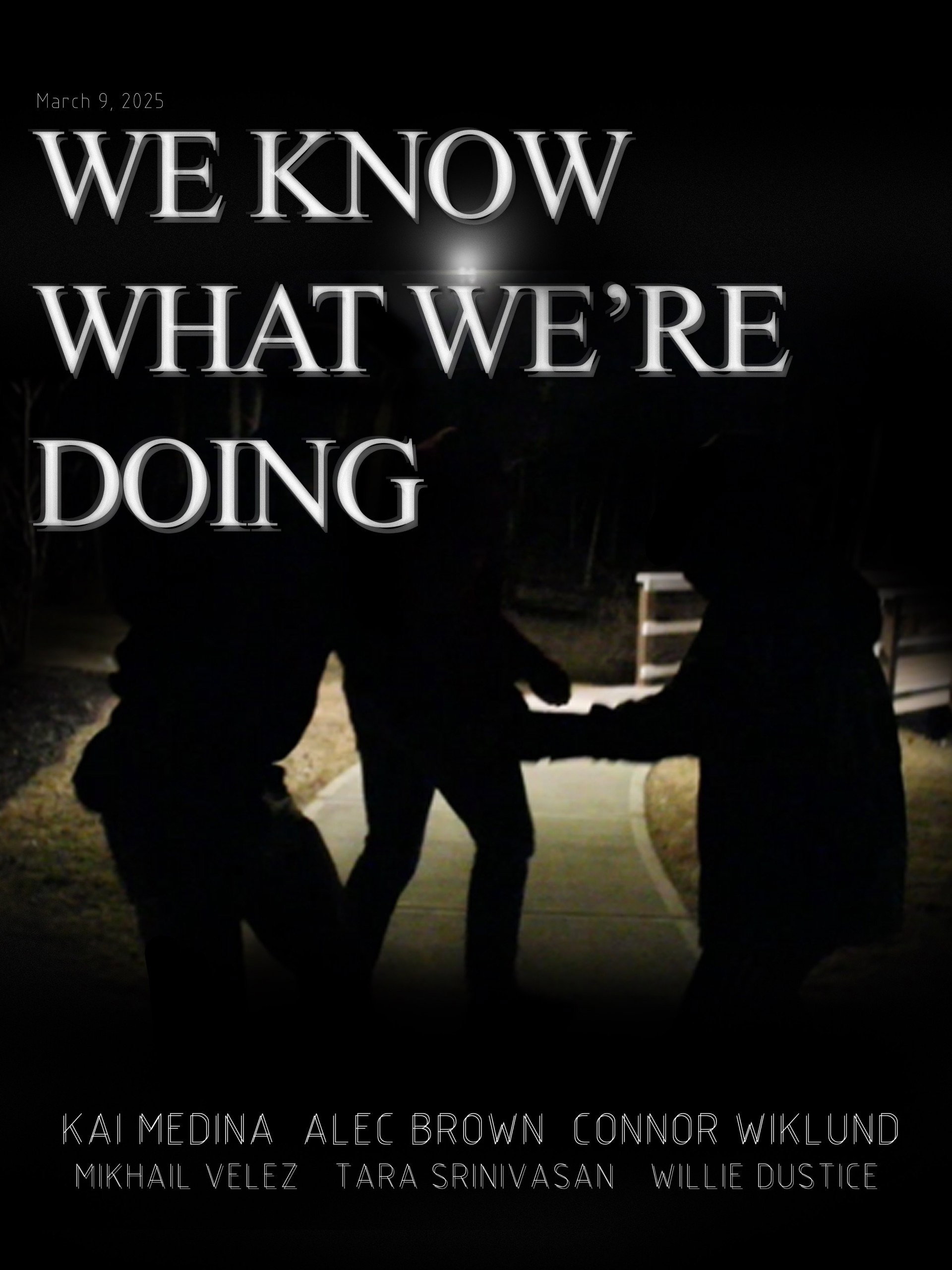 We Know What We're Doing