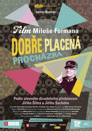 Dobre placená procházka