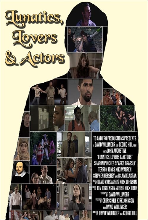 Lunatics Lovers & Actors