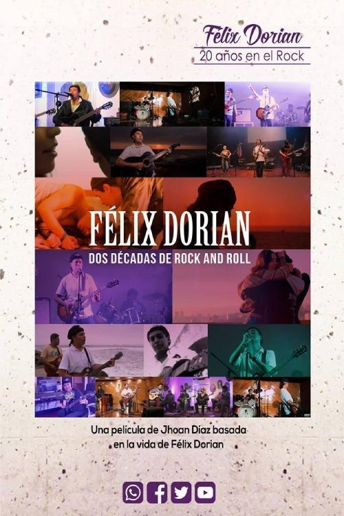 Félix Dorian: dos décadas de rock and roll