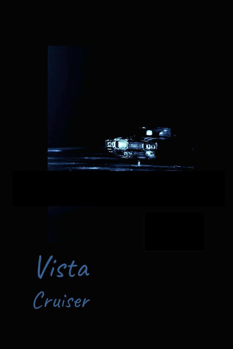 Vista Cruiser