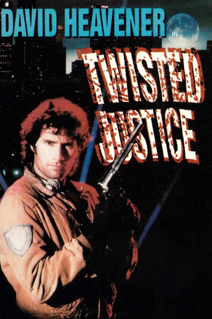 Twisted Justice