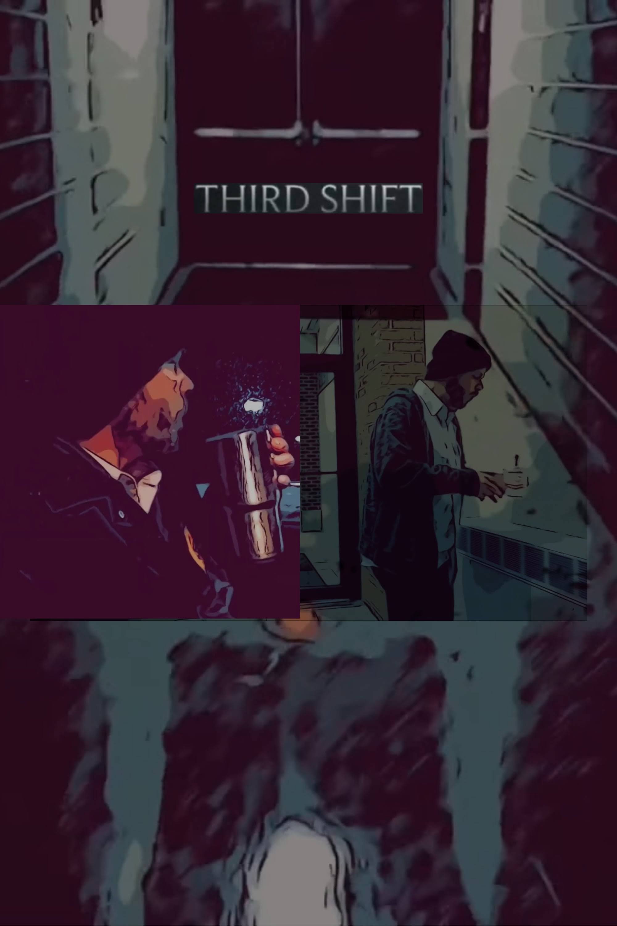 Third Shift
