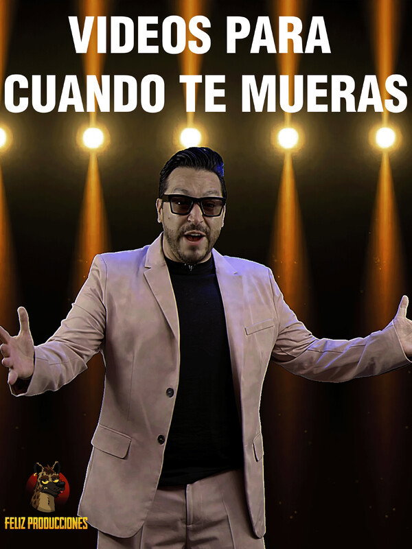 Videos para cuando te mueras