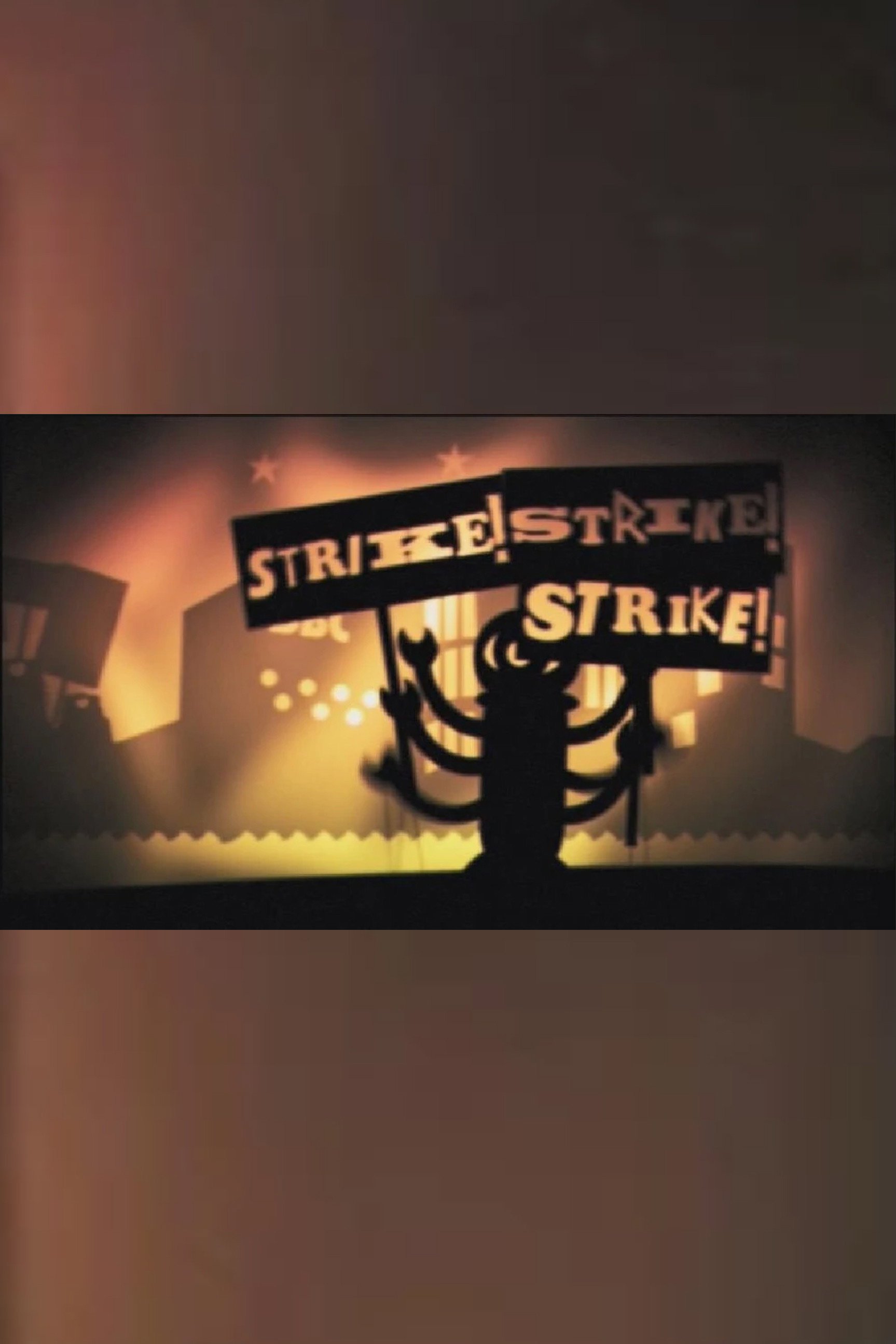 Strike! Strike! Strike!