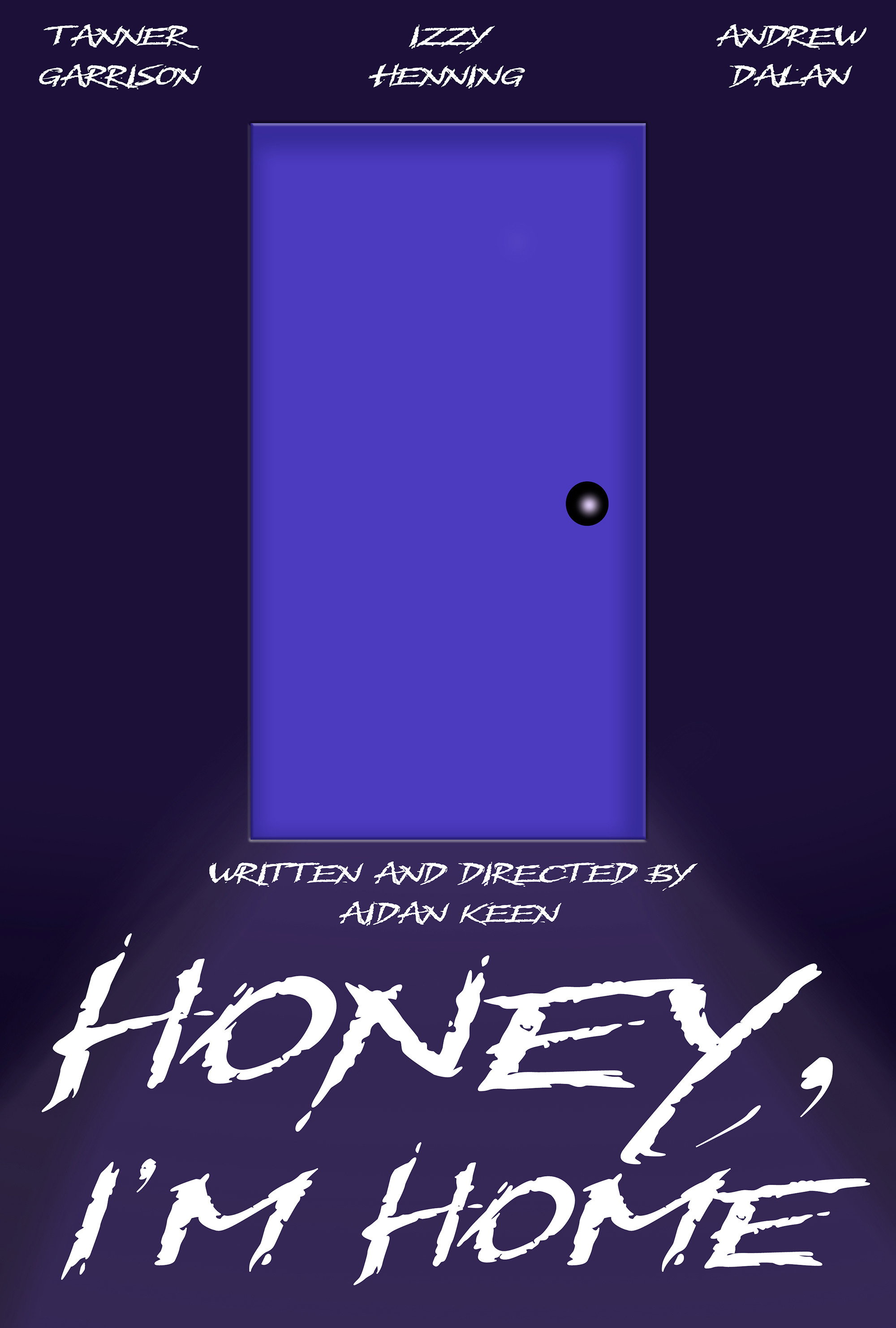 Honey, I'm Home