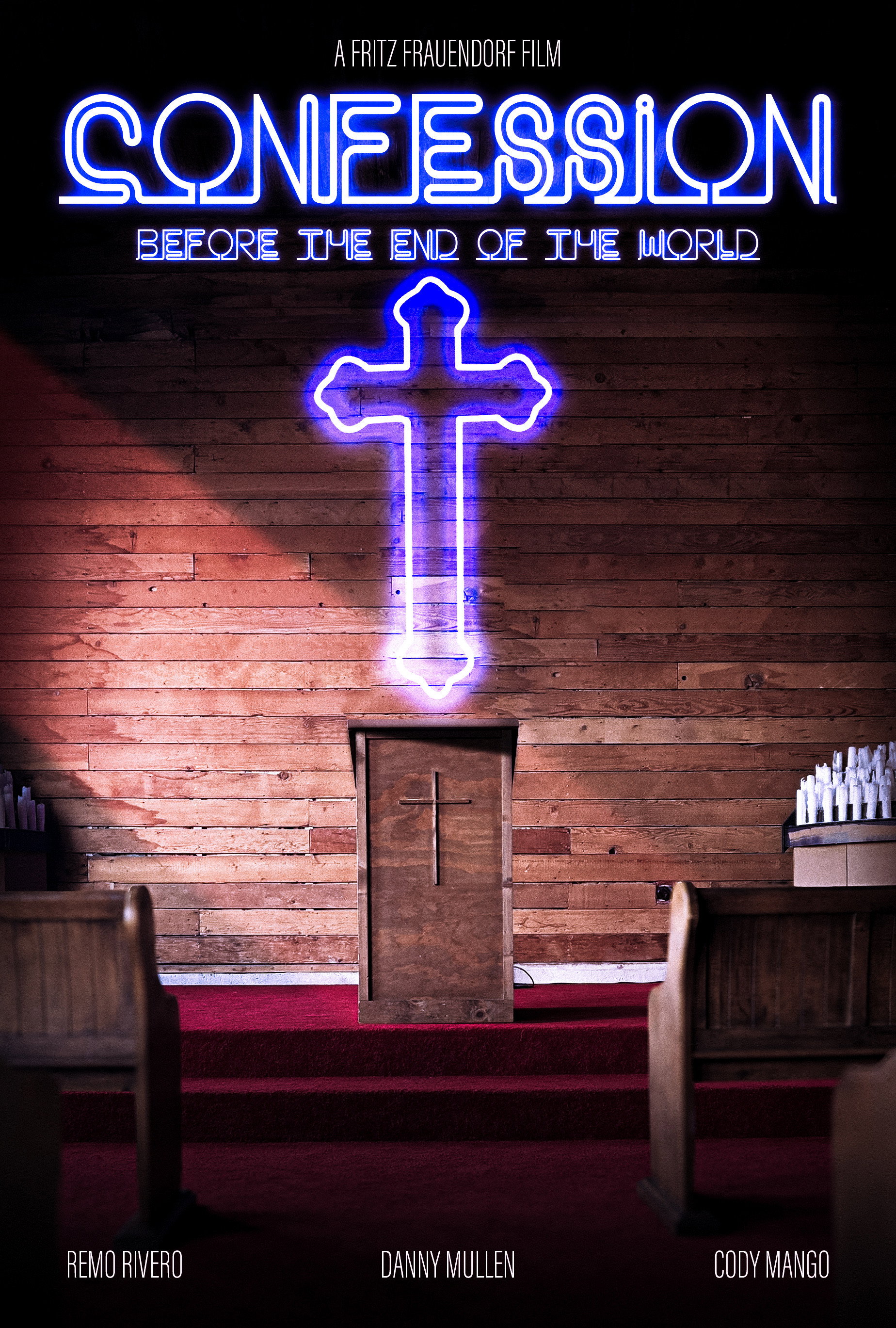 Confession Before the End of the World