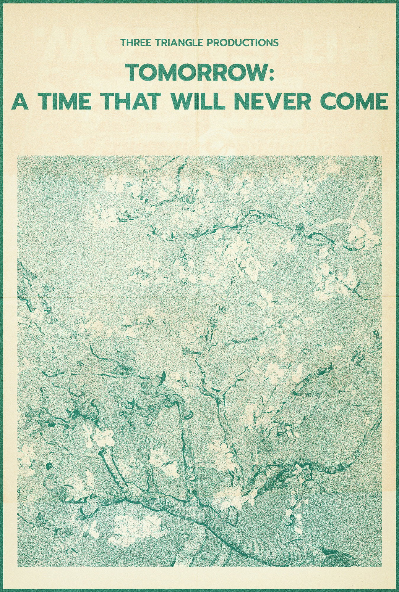 Tomorrow: A Time That Will Never Come