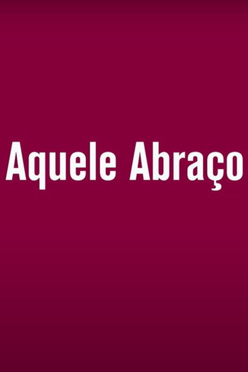 Aquele Abraço