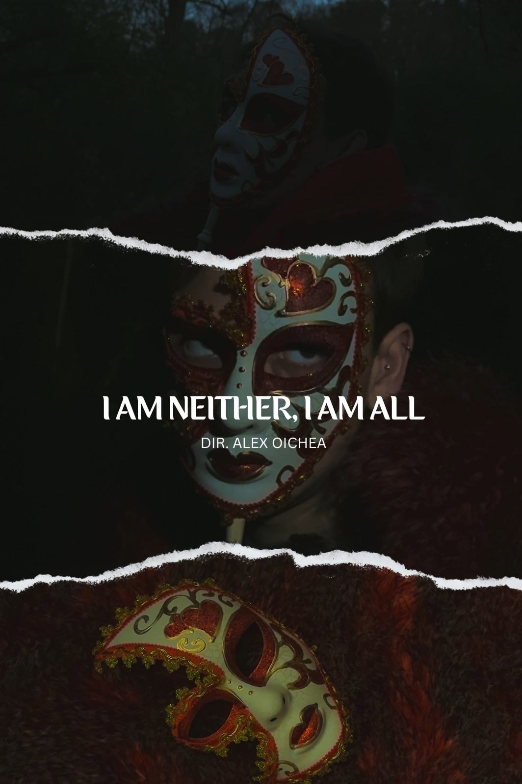I Am Neither, I Am All