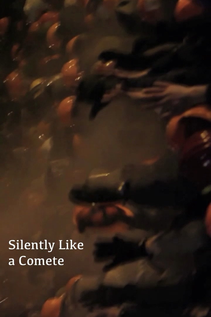 Silently Like a Comete