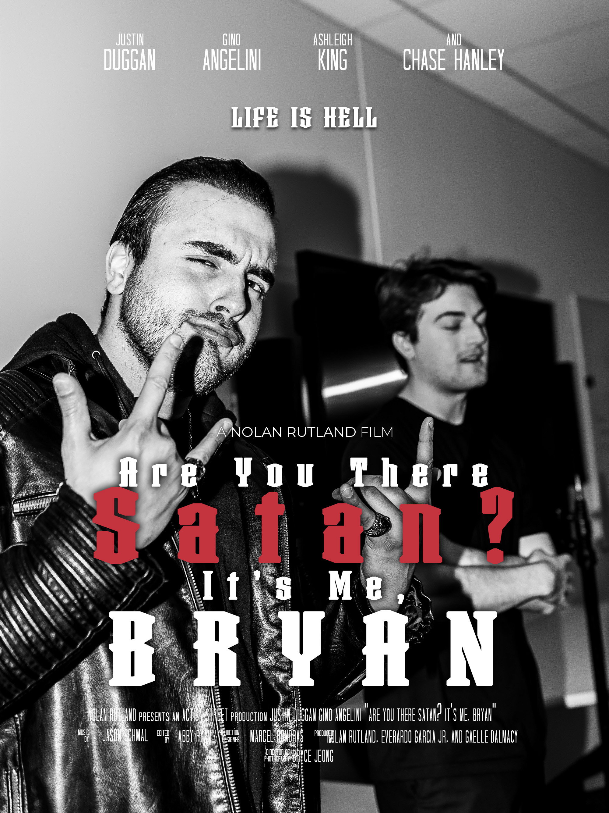 Are You There Satan? It's Me, Bryan
