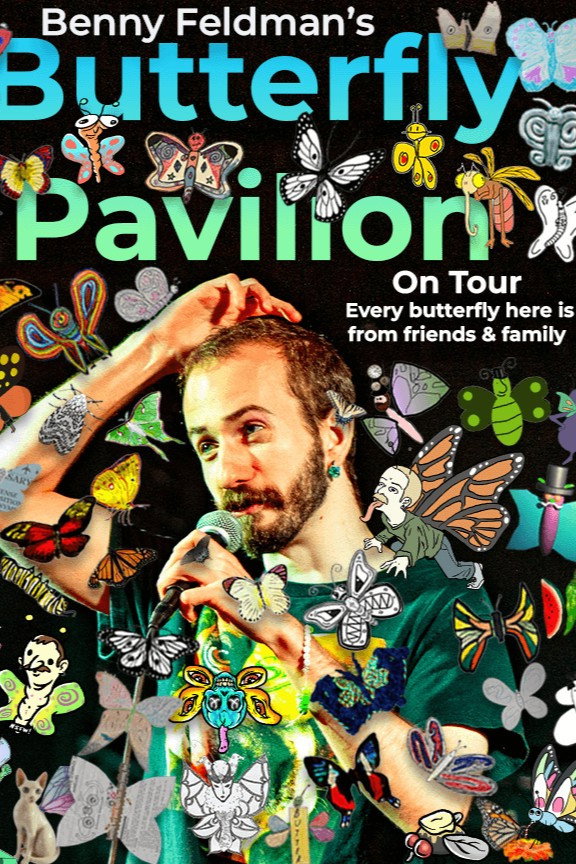 Early Version of Benny Feldman's Butterfly Pavilion
