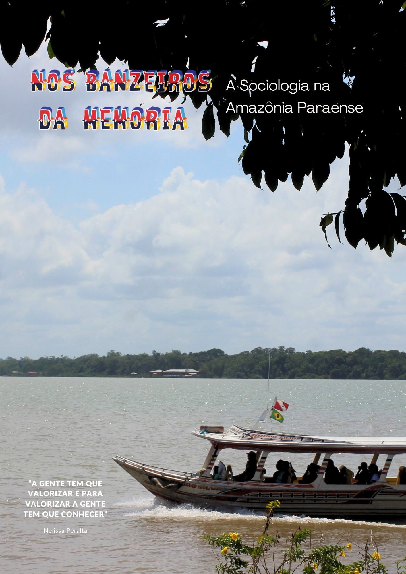 Nos banzeiros da Memória: A sociologia na  Amazônia Paraense