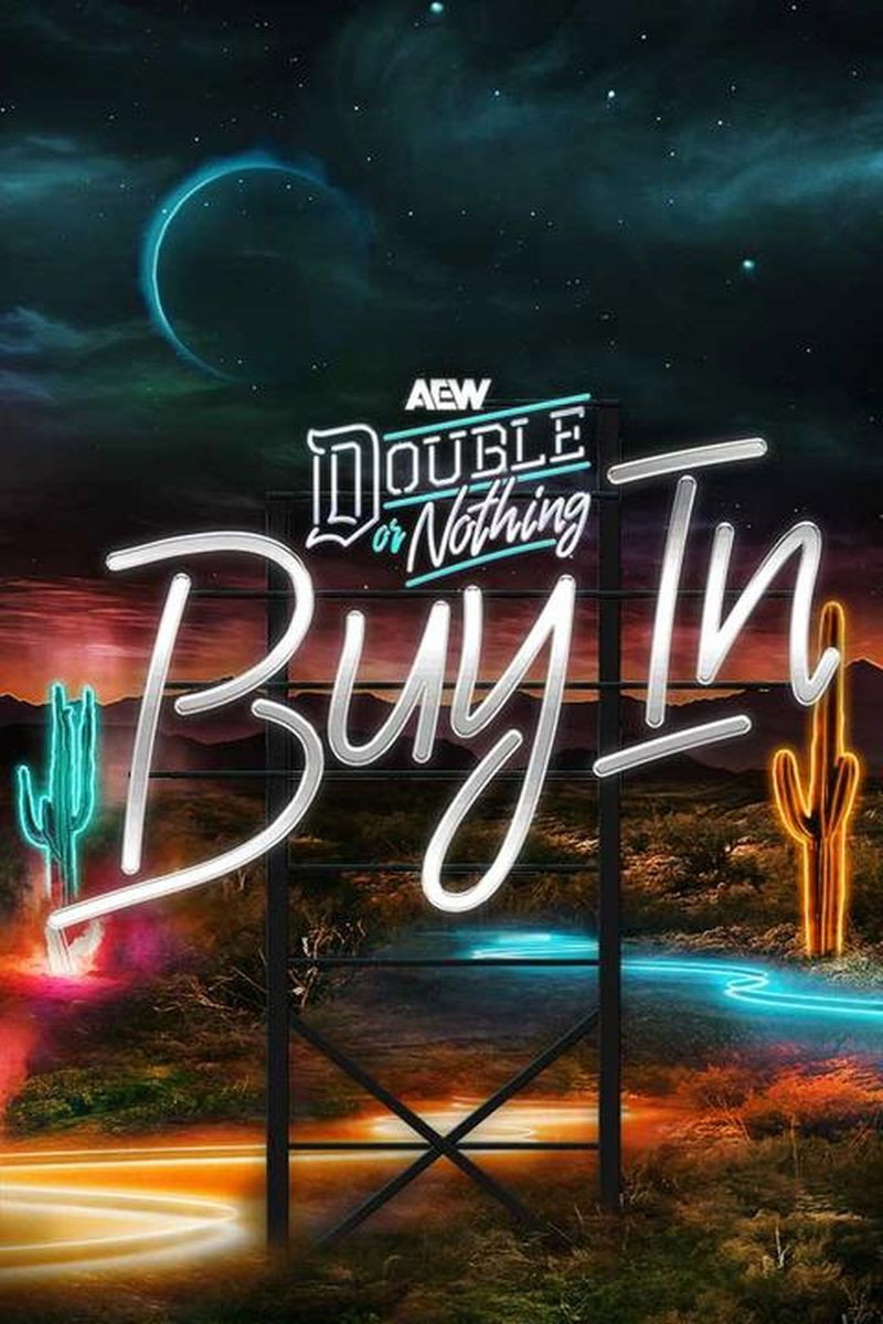 The Buy In: AEW Double Or Nothing Pre Show