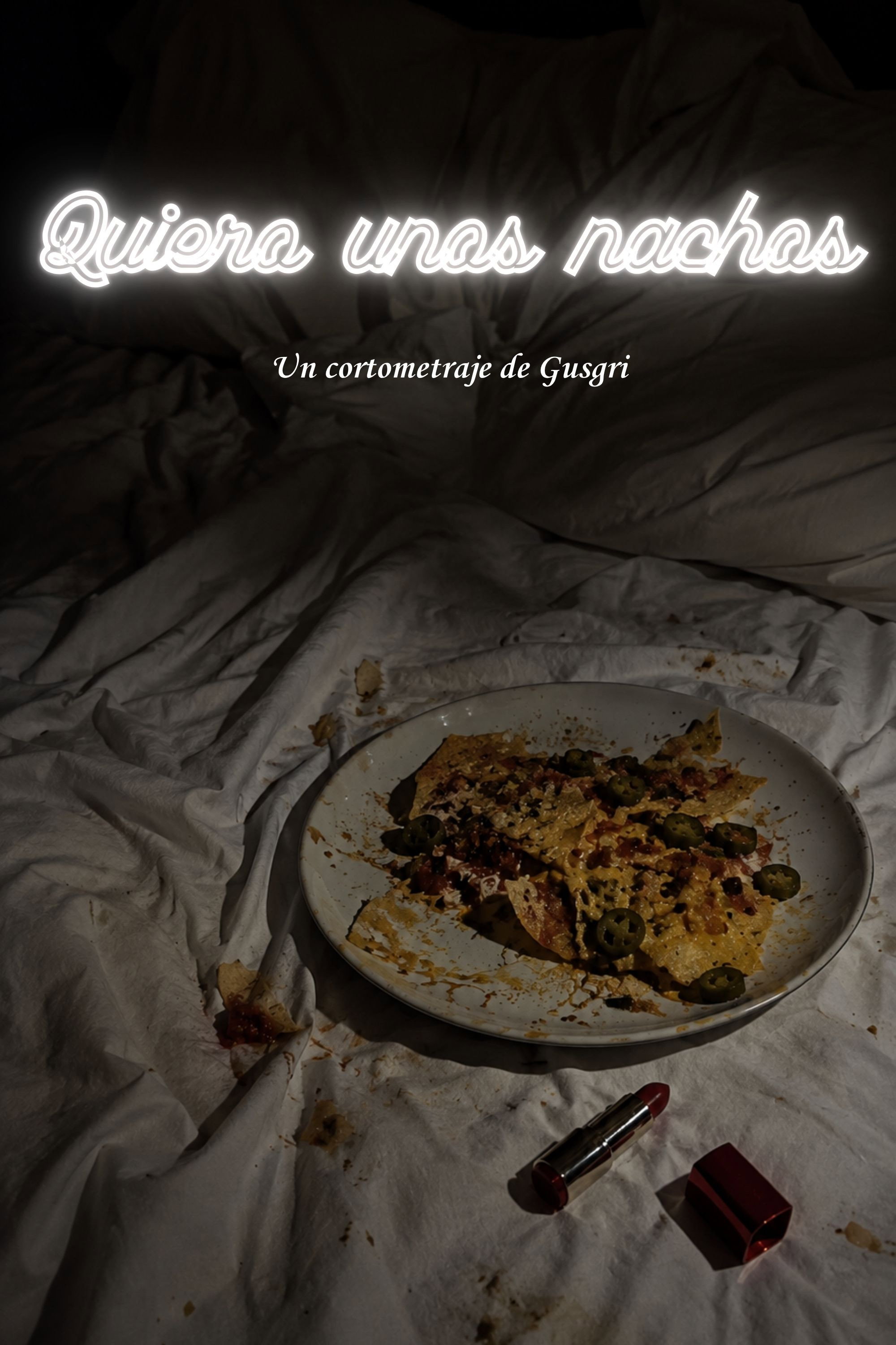 Quiero unos nachos