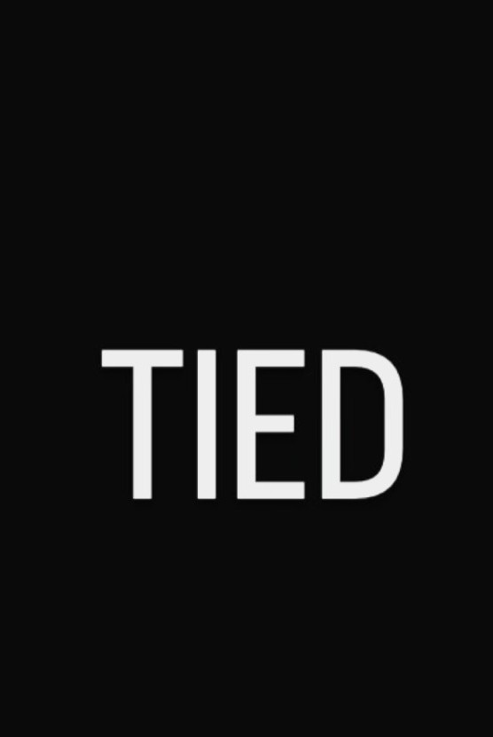 Tied