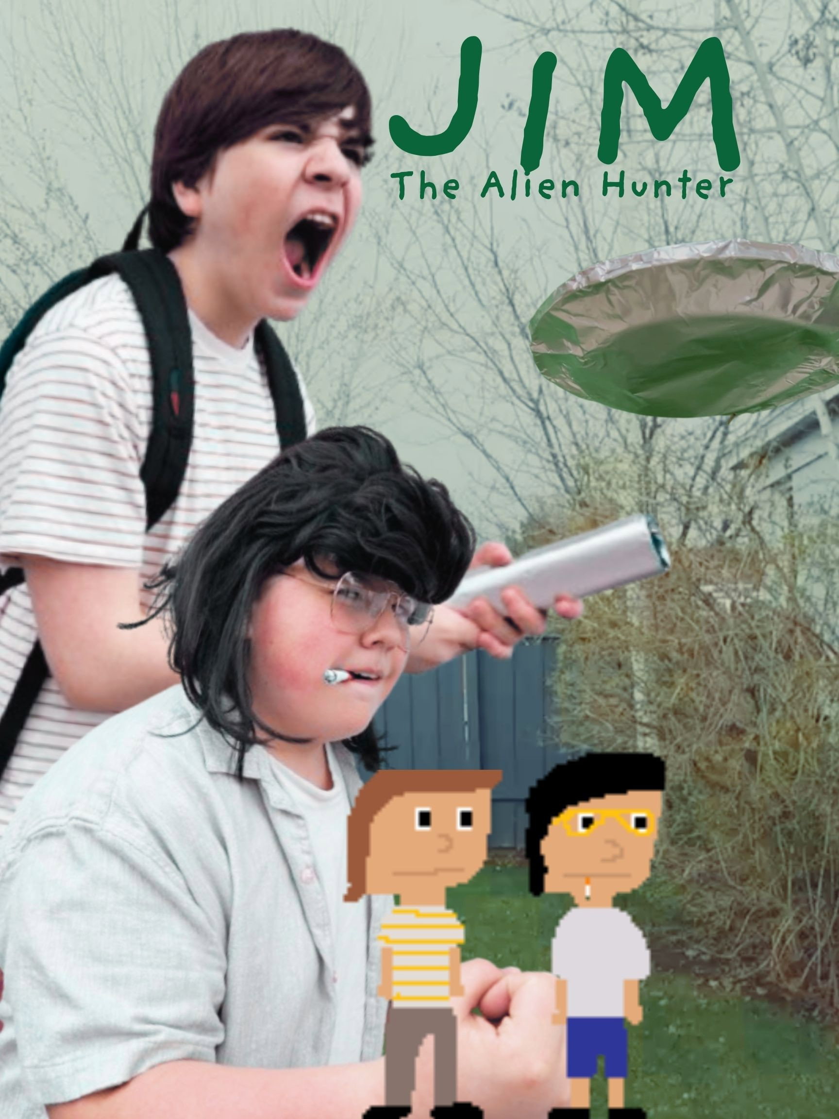 Jim, The Alien Hunter