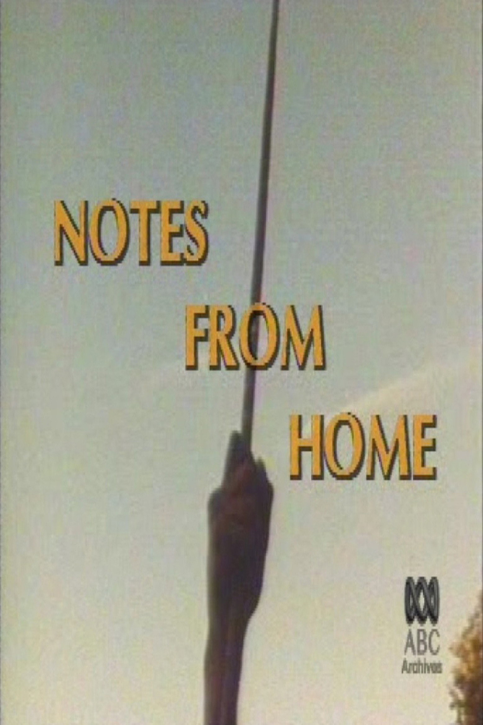 Notes From Home