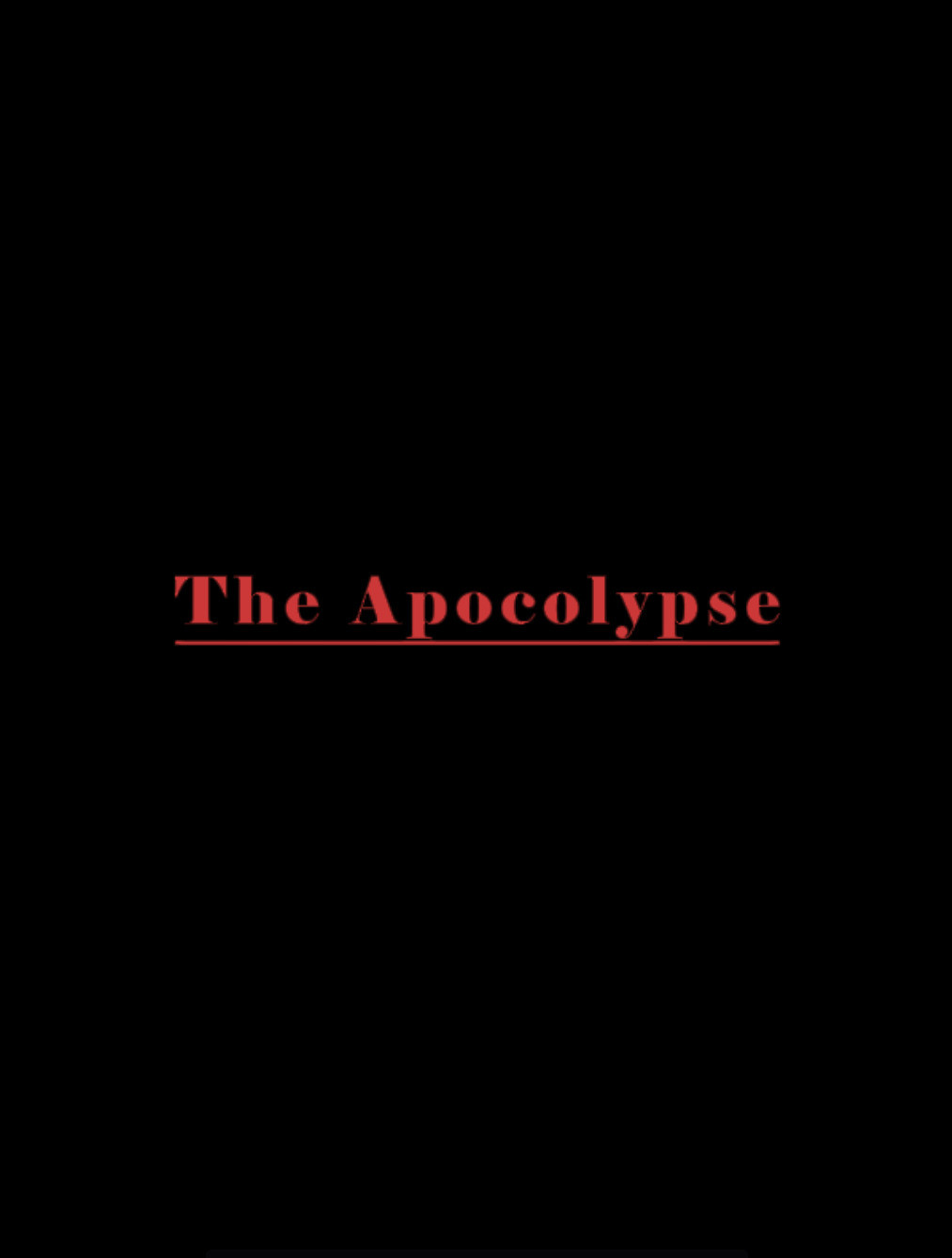 The Apocolypse