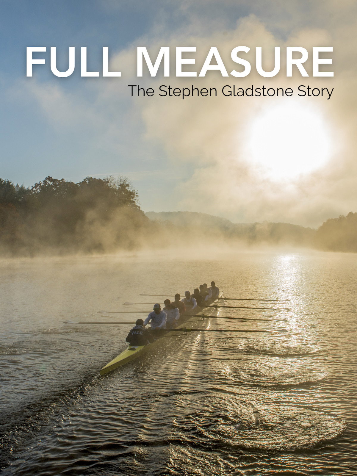 Full Measure: the Steve Gladstone story
