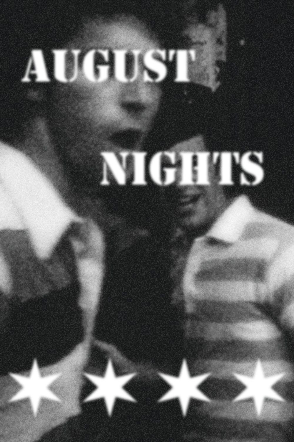 August Nights