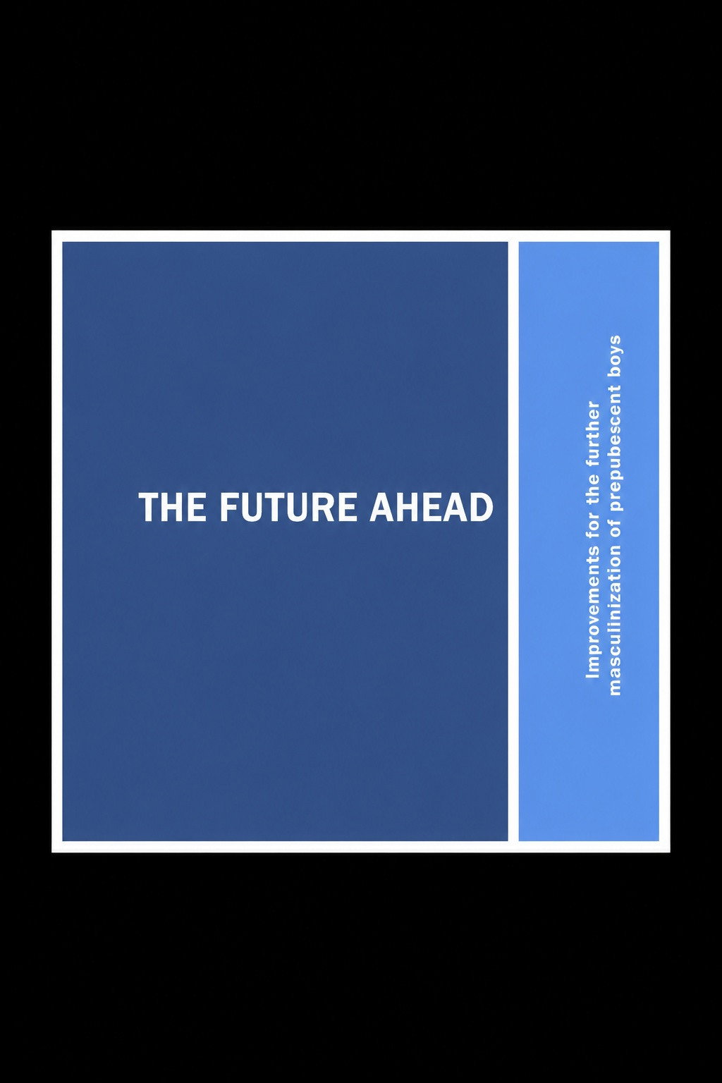 The Future Ahead