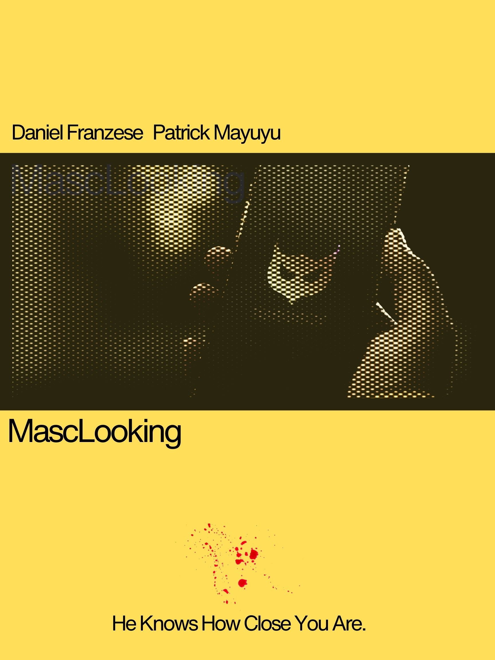 MascLooking