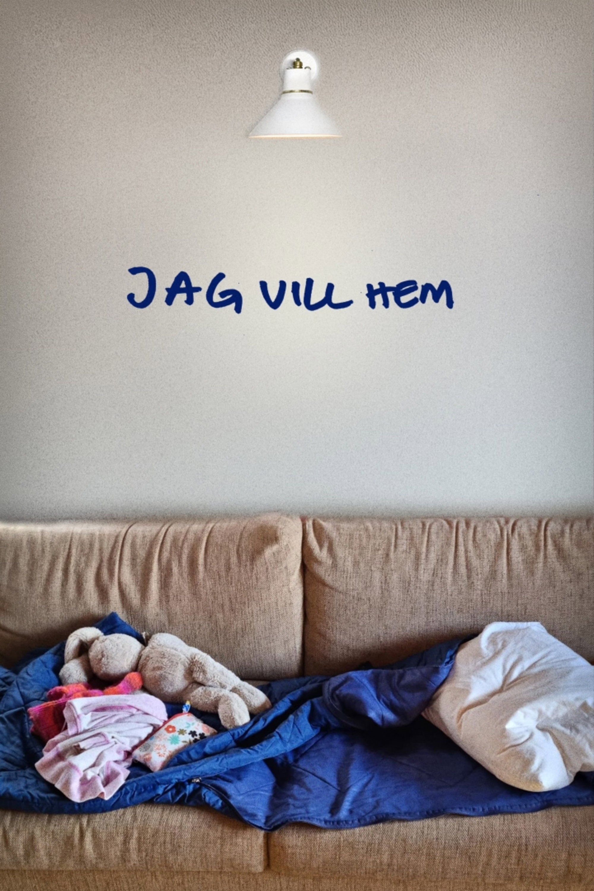 Jag vill hem